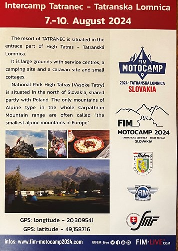 Bilden visar information om ett evenemang kallat "FIM MOTOCAMP". Huvudinformationen på bilden är:  Evenemanget heter "FIM MOTOCAMP". Det kommer att äga rum i "Tatranska Lomnica" i Slovakien. Datumet för evenemanget är från den 7:e till den 10:e augusti 2024.